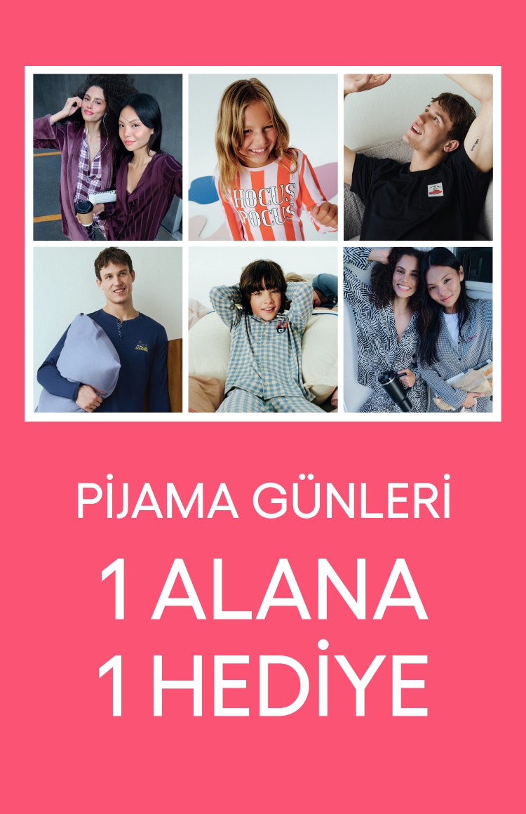 Pijama Günleri 1 Alana 1 Hediye Pijama Günleri 1 Alana 1 Hediye